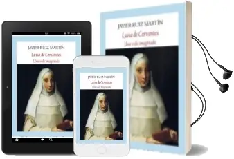 Descargar AudioLibro Luisa de Cervantes: Una Vida Imaginada de Javier Ruiz año 2016