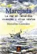 AudioLibro Marejada: La mar en Vivencias, Recuerdos y Otros Relatos de Marcelino Gonzalez