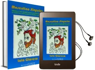 Descargar AudioLibro Masculino Singular de Lola Clavero año 2016