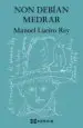 AudioLibro Non Debian Medrar de Manuel Lueiro Rey