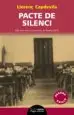 AudioLibro Pacte de Silenci de Llorenç Capdevila Roure