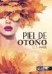 AudioLibro Piel de Otoño de C.T. Marie