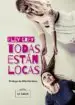 AudioLibro Todas Estan Locas de Eley Grey