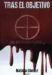AudioLibro Tras el Objetivo de Natalia Gomez Navajas