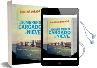 Descargar AudioLibro Un Sombrero Cargado de Nieve de Cristina Losada año 2016