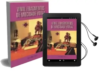 Descargar AudioLibro Vinte Fragmentos de Mocidade Voraz de Tito Perez Perez año 2016