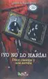 AudioLibro ¡Yo no lo Haría! Doce Cuentos y una Novela de Antonio De Miguel Gavira