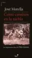 AudioLibro Como Caminos en la Niebla: Los Impetuosos Dias de Otto Gross de Jose Morella