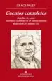 AudioLibro Cuentos Completos: Batallas de Amor; Enormes Cambios en el Ultimo Minuto; mas Tarde, el Mismo dia de Grace Paley