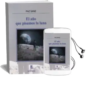 Descargar AudioLibro El año que Pisamos la Luna de Paz Sanz año 2016