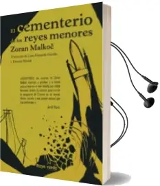 Descargar AudioLibro El Cementerio de los Reyes Menores de Zoran Malkoc año 2016