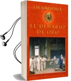 Descargar AudioLibro El Denario de oro de J. M. Somavilla año 2016