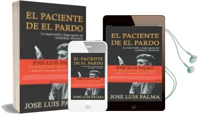 Descargar AudioLibro El Paciente de el Pardo de Jose Luis Palma año 2016