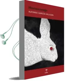 Descargar AudioLibro Homoconejo de Alfonso Garcia Villalba año 2016