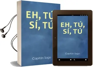 Descargar AudioLibro (I.B.D.) eh, tu, si, tu de Capitan Sago año 2016