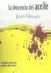 AudioLibro La Inocencia del Aceite de Julian Granado