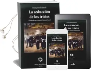 Descargar AudioLibro La Seducción de los Tristes de Françoise Lalande año 2016