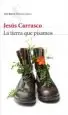 AudioLibro La Tierra que Pisamos de Jesus Carrasco