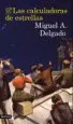 AudioLibro Las Calculadoras de Estrellas de Miguel Angel Delgado