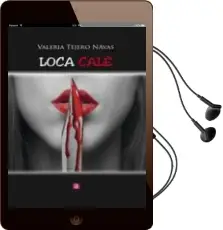 Descargar AudioLibro Loca Cale de Valeria Tejero Navas año 2016