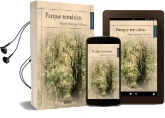Descargar AudioLibro Parque Temático de Maria Antonia Velasco año 2016