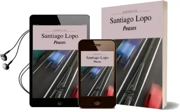 Descargar AudioLibro Peaxes de Santiago Lopo año 2016