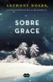 AudioLibro Sobre Grace de Anthony Doerr