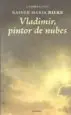 AudioLibro Vladimir, Pintor de Nubes (Confabulaciones 92) de Rainer Maria Rilke