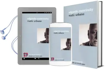 Descargar AudioLibro Vudu Urbano de Edgardo Cozarinsky año 2016