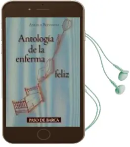 Descargar AudioLibro Antologia de la Enferma Feliz de Angela Bonanno año 2016