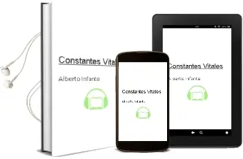 Descargar AudioLibro Constantes Vitales de Alberto Infante año 2016