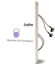 Descargar AudioLibro Delta de Manuela Utrilla Robles año 2016