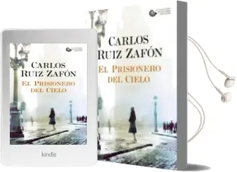Descargar AudioLibro El Prisionero del Cielo de Carlos Ruiz Zafon año 2016