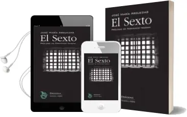 Descargar AudioLibro El Sexto de Jose Maria Arguedas año 2016