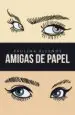 AudioLibro (I.B.D) Amigas de Papel de Paulina Allende
