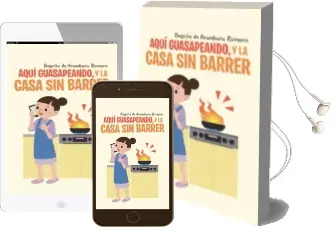 Descargar AudioLibro (I.B.D.) Aquí Guasapeando, y la Casa sin Barrer de Begoña De Aramburu Romero año 2016