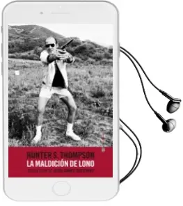 Descargar AudioLibro La Maldición de Lono de Hunter S. Thompson año 2016