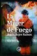 AudioLibro La Mujer de Fuego de Rocio Rejes Ramos