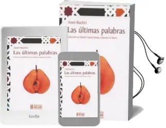 Descargar AudioLibro Las Ultimas Palabras de Amel Bachiri año 2016