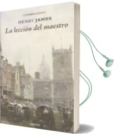 Descargar AudioLibro Leccion del Maestro, la (Confabulaciones 91) de Henry James año 2016
