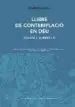 AudioLibro Llibre de Contemplacio en Deu. Volum i (Llibres I-Ii) de Ramon Llull