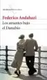 AudioLibro Los Amantes Bajo el Danubio de Federico Andahazi