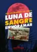 AudioLibro Luna de Sangre en Voramar de Jose Luis Rodriguez Del Corral