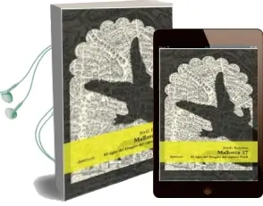 Descargar AudioLibro Mallorca 17: El Siglo del Dragon del Capitan Coch de Jordi Bayona año 2016