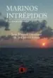 AudioLibro Marinos Intrepidos: El Agujero del Atlantico de Jose Manuel Gutierrez De La Camara