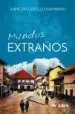 AudioLibro Mundos Extraños de Ernesto Castillo Aramburu
