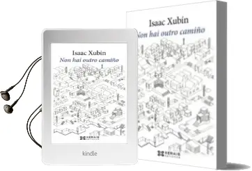 Descargar AudioLibro Non hai Outro Camiño de Isaac Xubin año 2016