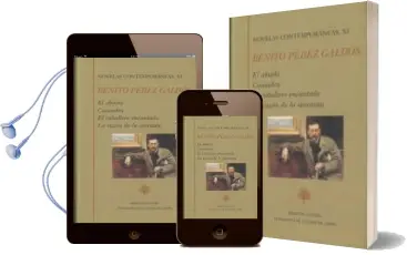 Descargar AudioLibro Novelas Contenporaneas, xi (Contiene: El Abuelo; Casandra; el Caballero Encantado; la Razon de la Sinrazon) de Benito Perez Galdos año 2016
