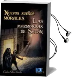 Descargar AudioLibro Nuevos Sueños Morales. las Mazmorras de Satan de Carlos Sillero García año 2016