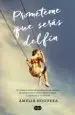 AudioLibro Prométeme que Serás Delfín de Amelia Noguera